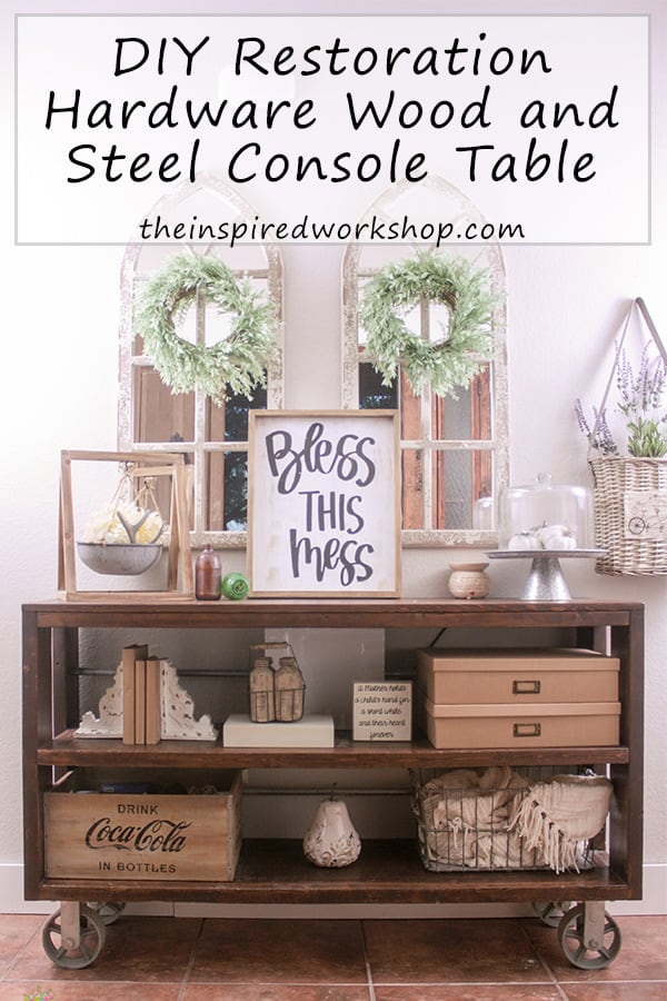 DIY Knockoff Restoration Hardware Wood & Steel Console Table