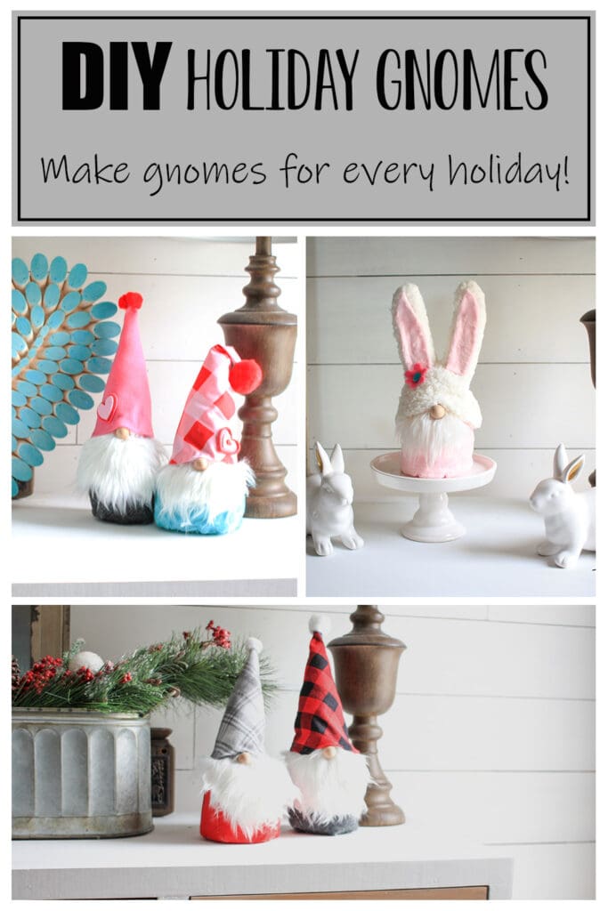 collage of photos of DIY gnomes that can be made for any holiday!