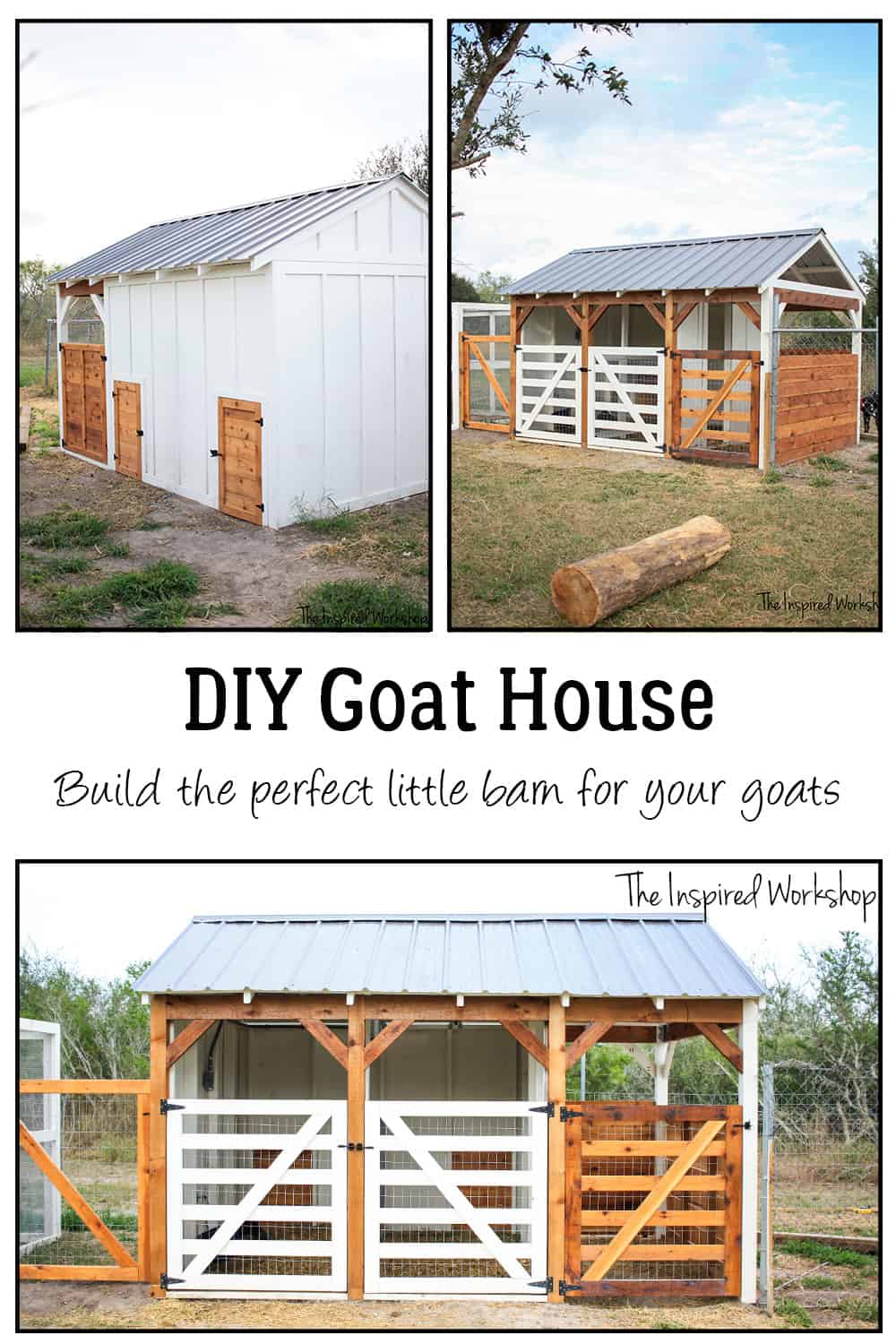 DIY Goat House collage of photos of the goat barn showing it from all angles and includes the writting in the middle that says DIY Goat House - Build the perfect litle barn for your goats